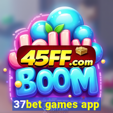 37bet games app